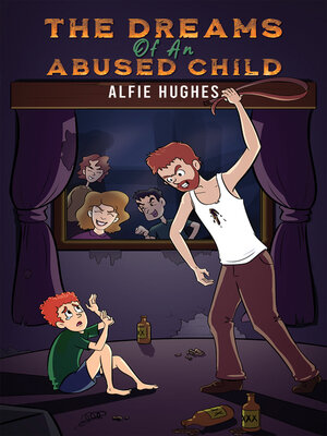 cover image of The Dreams of an Abused Child